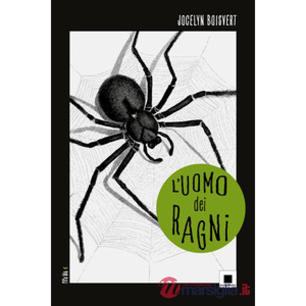 Uomo dei ragni (L')