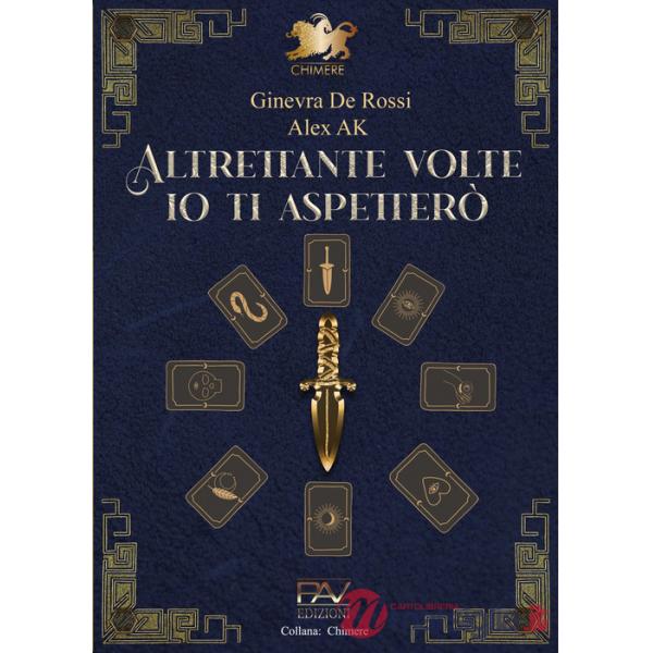 Altrettante volte io ti aspetterò
