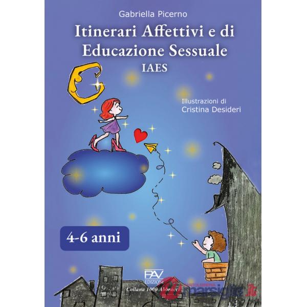 Itinerari affettivi e di educazione sessuale IAES 4-6 anni