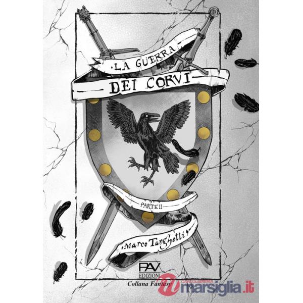 Guerra dei corvi (La). Vol. 2