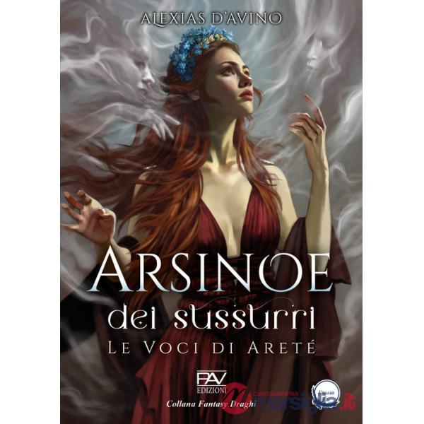 Arsinoe dei sussurri. Le voci di Areté