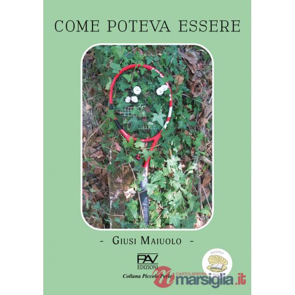 Come poteva essere