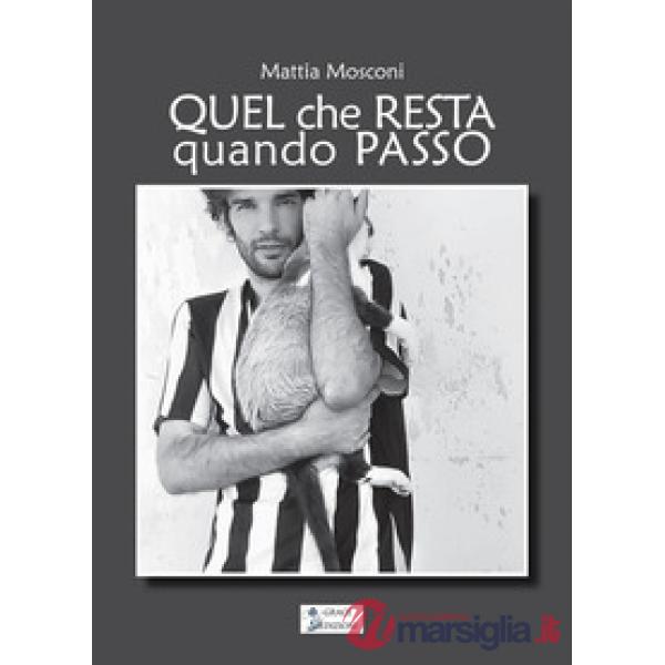 Quel che resta quando passo