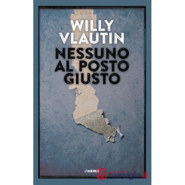 Nessuno al posto giusto