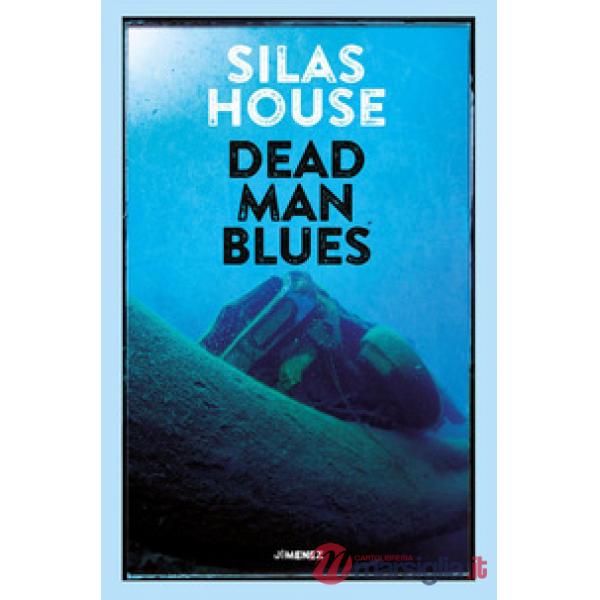 Dead man blues