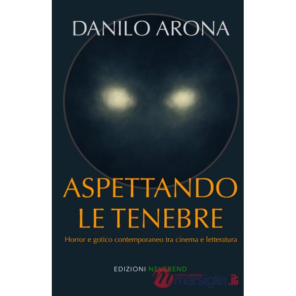 Aspettando le tenebre