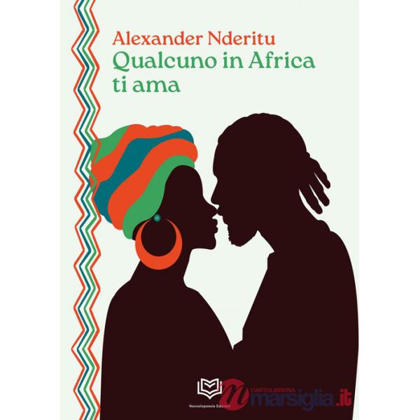 Qualcuno in Africa ti ama