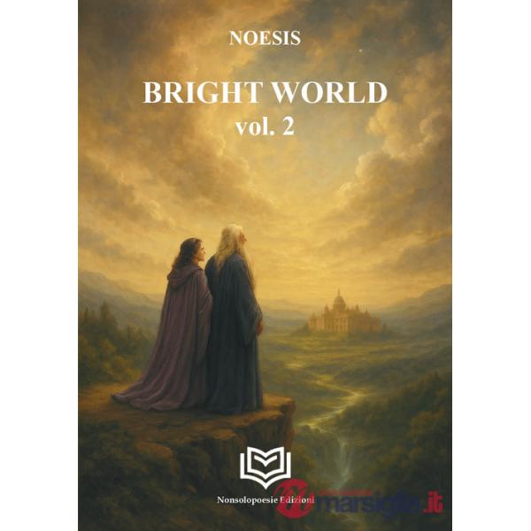 Bright world. Nuova ediz.. Vol. 2