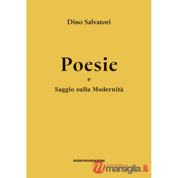 Poesie e saggio sulla modernità