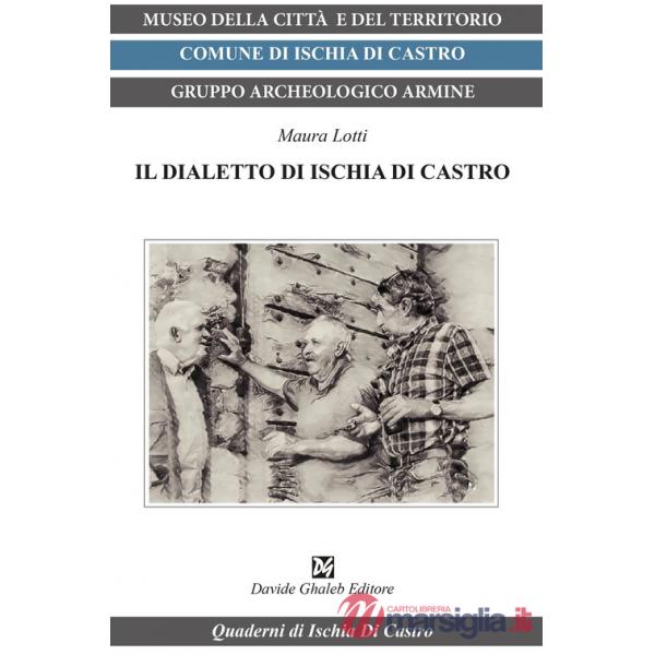 Dialetto di Ischia di Castro (Il)