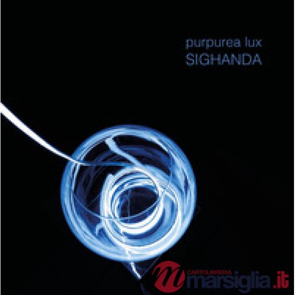 Sighanda. Purpure Lux