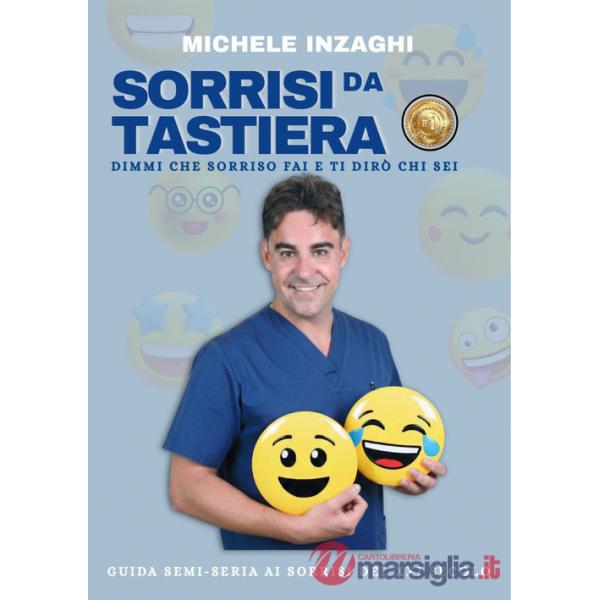 Sorrisi da tastiera. Dimmi che sorriso fai e ti dirò chi sei