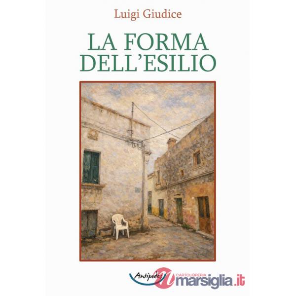 Forma dell'esilio (La)