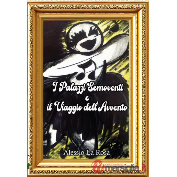 Palazzi semoventi e il viaggio dell'Avvento (I)