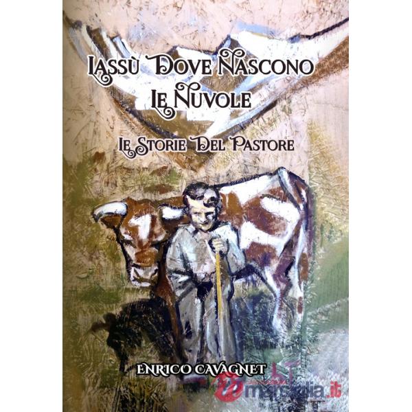 Lassù dove nascono le nuvole