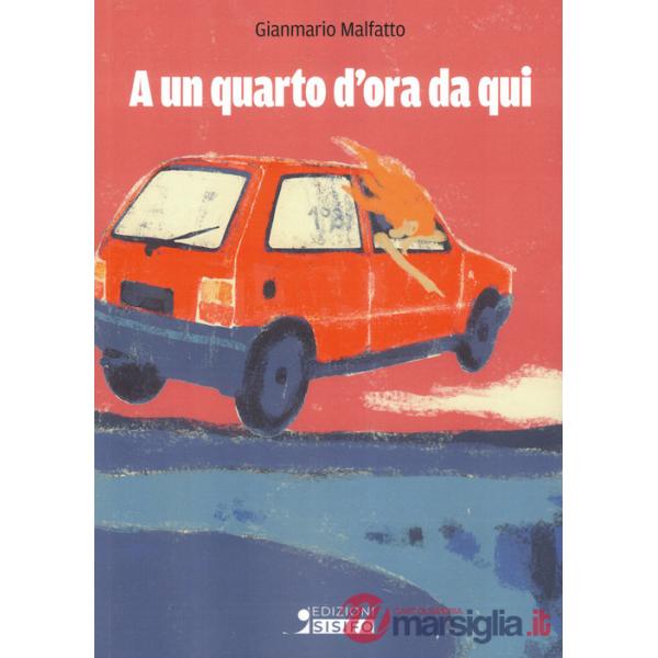 A un quarto d'ora da qui
