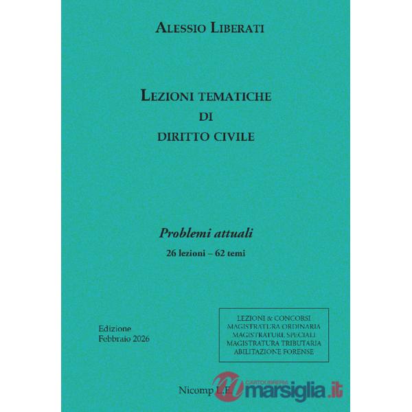 Lezioni tematiche di diritto civile. Problemi attuali
