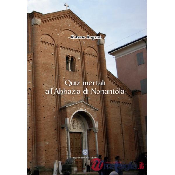 Quiz mortali all'abbazia di Nonantola