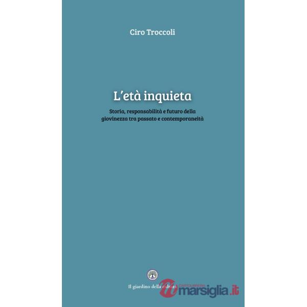 Età inquieta (L')