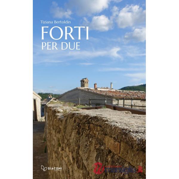 Forti per due