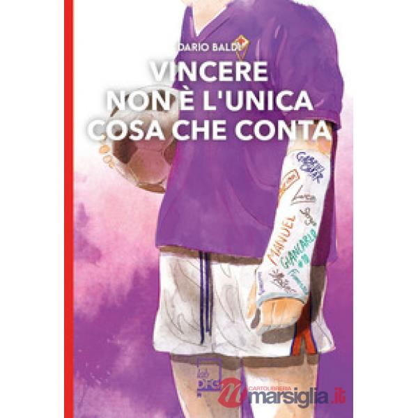 Vincere non è l'unica cosa che conta