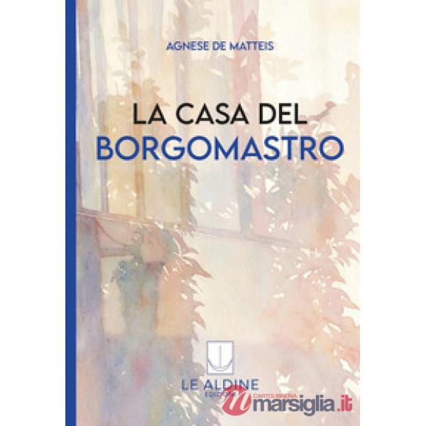 Casa del borgomastro (La)