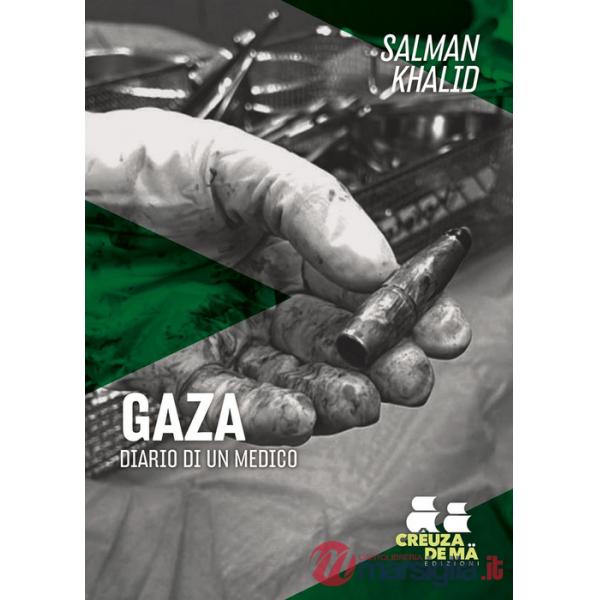 Gaza. Diario di un medico