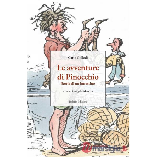 Avventure di Pinocchio. Storia di un burattino (Le)