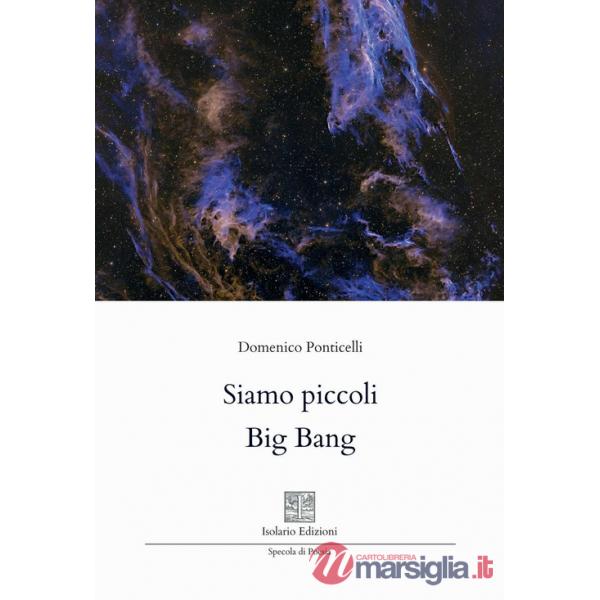 Siamo piccoli Big Bang