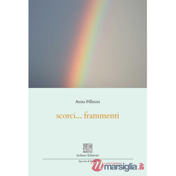 Scorci... frammenti