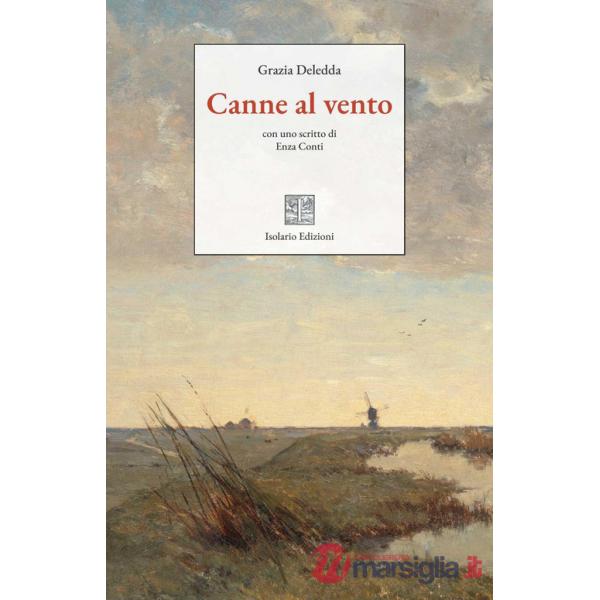 Canne al vento. Ediz. integrale