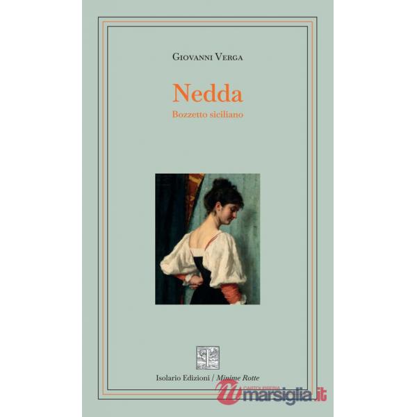 Nedda. Bozzetto siciliano. Ediz. integrale
