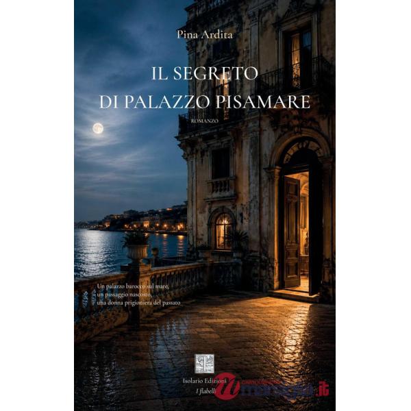 Segreto di Palazzo Pisamare (Il)