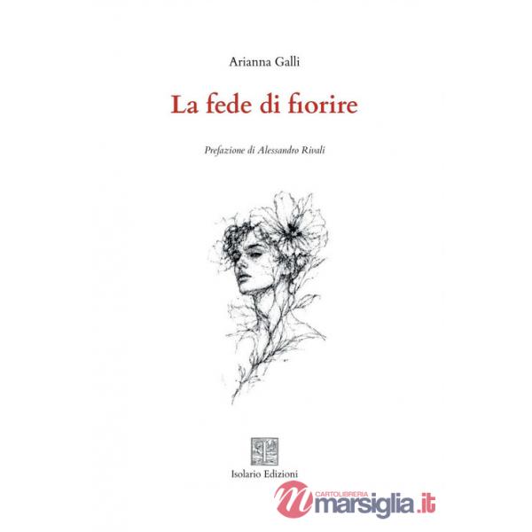 Fede di fiorire (La)