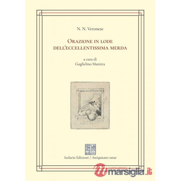 Orazione in lode dell'eccellentissima merda