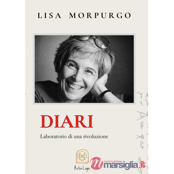 Diari. Laboratorio di una rivoluzione