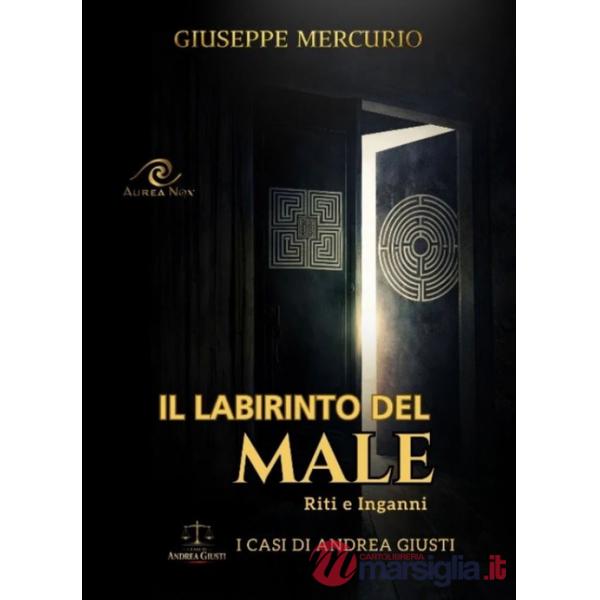Il labirinto del male. Riti e inganni