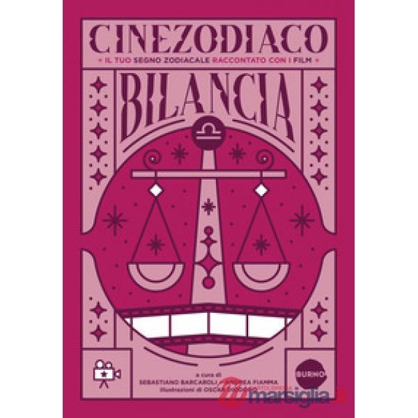 Cinezodiaco Bilancia. Il tuo segno zodiacale raccontato con i film