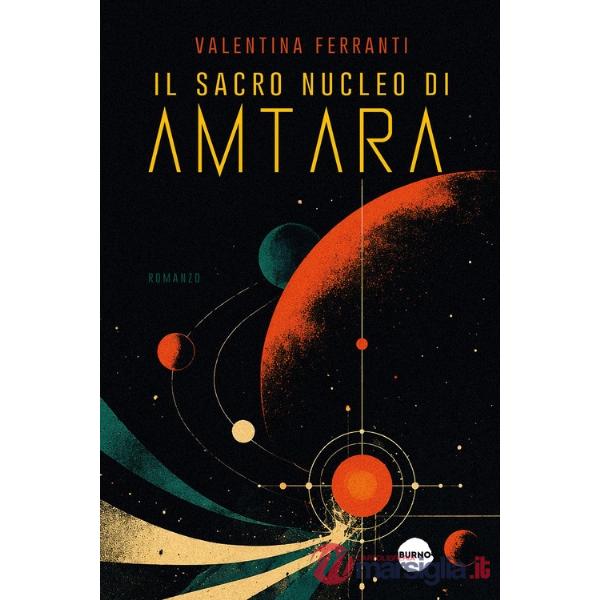 Sacro nucleo di Amtara (Il)