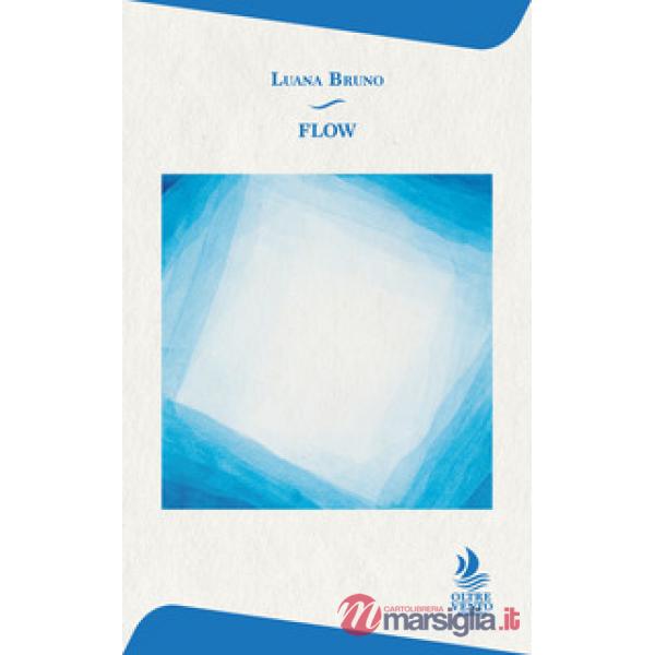 Flow. Ediz. italiana, inglese e spagnola