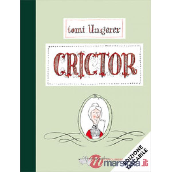 Crictor. Ediz. a colori