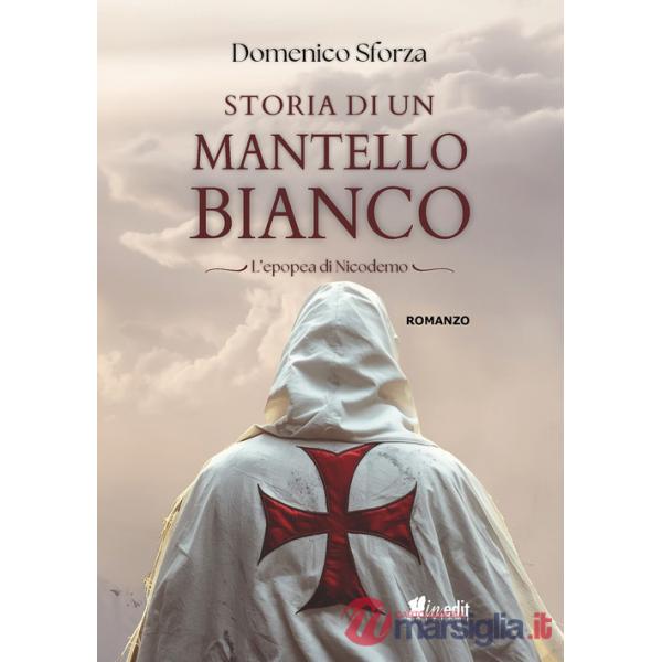 Storia di un mantello bianco. L'epopea di Nicodemo