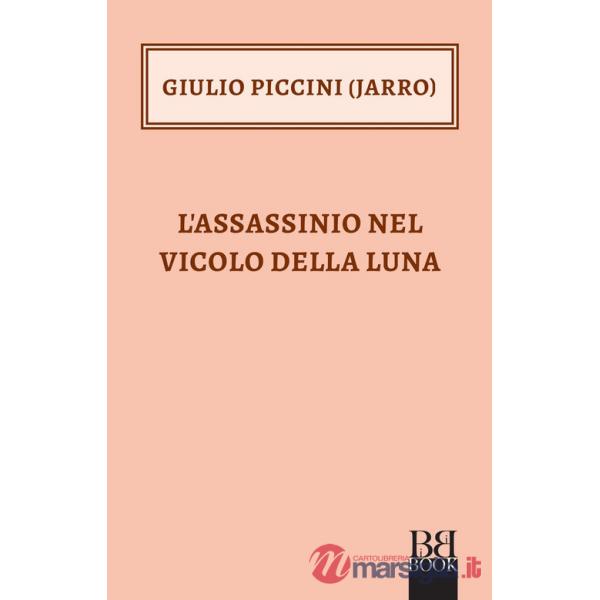 Assassinio nel vicolo della Luna (L')