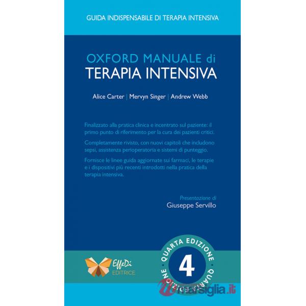 Oxford manuale di terapia intensiva. Ediz. integrale