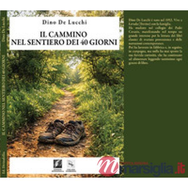 Il cammino nel sentiero dei 40 giorni