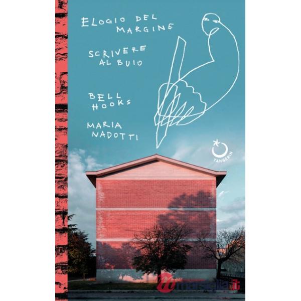 Elogio del margine-Scrivere al buio