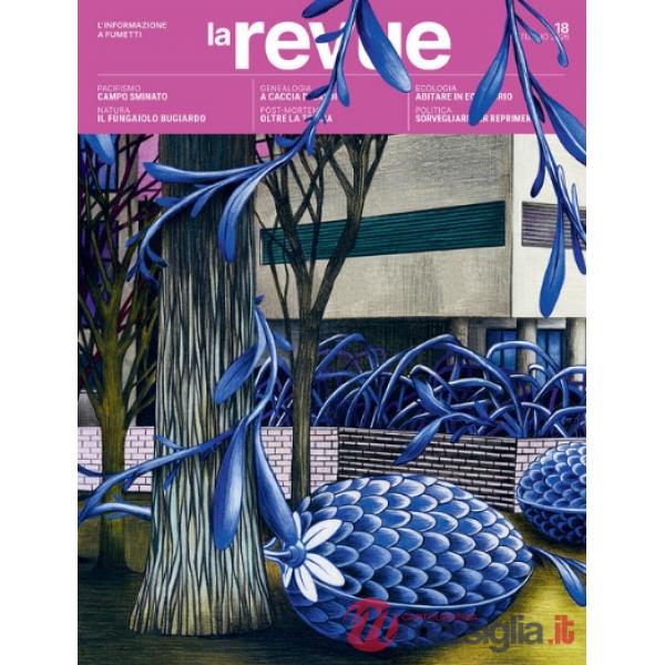 Revue (La). Vol. 18
