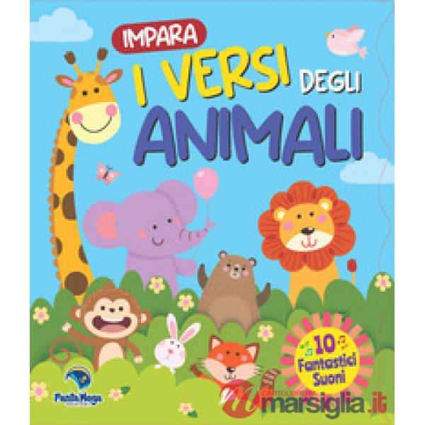 Impara i versi degli animali. Ediz. a colori
