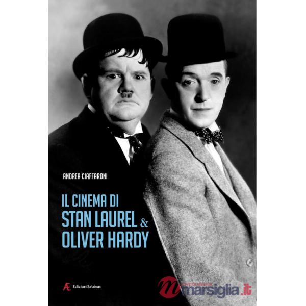 Cinema di Stan Laurel & Oliver Hardy (Il)