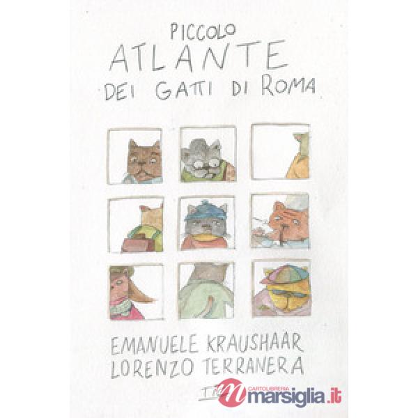 Piccolo atlante dei gatti di Roma